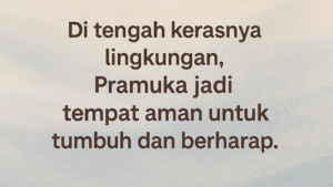 Peran Pramuka di Kawasan Rawan: Solusi Pendidikan Karakter di Tengah Ancaman Sosial